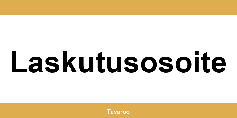Posti toimipiste alueella Laskutusosoite